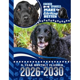 5-Year Monthly Planner 2026-2030: Dated Large / 60 Month Agenda / With Notes Pages - To Do List / Black Cocker Spaniel Dog Art Cover Design