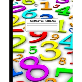 2 in 1 Composition Notebook. 200 Pages. Cover of Numbers. Contains One Inside Cover After The First 100 Pages: 7.5" x 9.75" Wide Ruled Notebook; Ideal ... recipe, writing, journal, manuscript etc