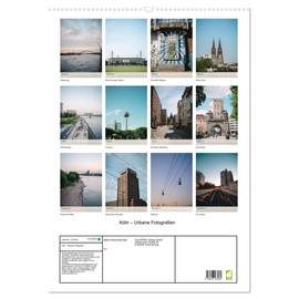 Köln – Urbane Fotografien (Wandkalender 2026 DIN A2 hoch), CALVENDO Monatskalender: Urbane Aufnahmen aus der schönsten Stadt der Welt: Köln. (CALVENDO Orte)