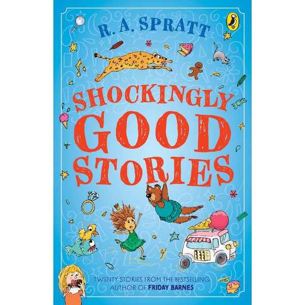 Shockingly Good Stories: Twenty short stories from the bestselling author