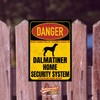 Dalmatian Dal Dally Dog Sign Danger Security System Door Sign