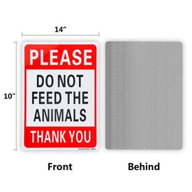 Please Do Not Feed The Animals Sign - 10"x 14" - .040 Rust Free Aluminum – Reflective, UV Protected and Weatherproof