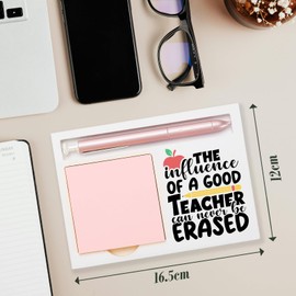 The Influence of A Good Teacher Can Never Be Erased, End of The Year Teacher Sticky Note Holder Gift, Back to School, Teacher Appreciation Week Quote Self-Stick Note Pad Holders BBY3