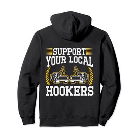 Tow Trucker Tow Truck Operator Tow Truck Driver Legal Hooker Pullover Hoodie
