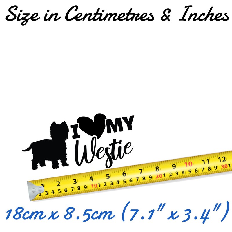 I Love My Westie Fun Waterproof Sticker - Decals for