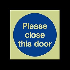 Please close this door Photoluminescent Plastic Sign - Fire Escape, Keep Locked, Closed, Stairs, Clear, Automatic
