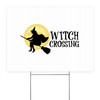CafePress WITCH CROSSING Yard Sign, Vinyl Lawn Sign, 22" w