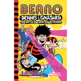 Beano Dennis & Gnasher: Battle for Bash Street School