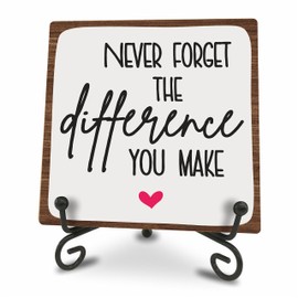 Wooden Sign - Never Forget The Difference You Make - Positive Reminder - Motivational Wood Plaque With A Support Frame - Home & Office Inspirational Gifts For Women And Man, Desk Decor & Accessories - A17