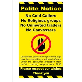 1 x No Cold Callers, Religious Groups, Univited Traders or Canvassers - Window Stickers - Image goes Against The Window, so The Image is Visible Outside. 150mm x 90mm