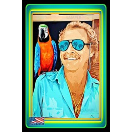 WORLD'S GREATEST SIGNS! RIP JIMMY BUFFETT TRIBUTE SIGN! 8"x12" Metal Made In The USA! Tiki Bar Island Time Beach Pool Hot Tub Happy Hour Last Call Decor Fins Up Bubbles Up