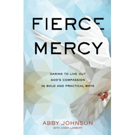 Fierce Mercy