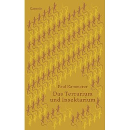 Das Terrarium und Insektarium (Launen der Natur)