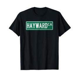 Retro Style Hayward CA Street Sign T-Shirt T-Shirt
