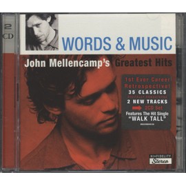 Words & Music: John Mellencamp's Greatest Hits