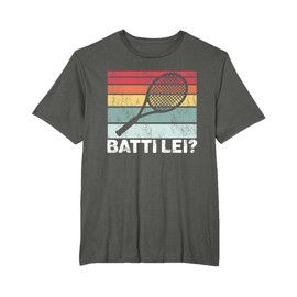 Batti Lei? Detto Divertente Giocatore di Tennis Maglietta