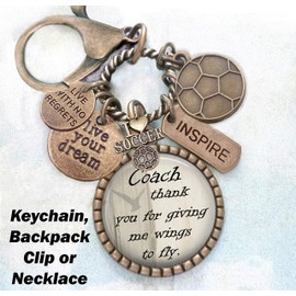 Soccer, Coach Gift, Thank You For Giving Me Wings to Fly Keychain, Backpack Clip or Necklace, Live Your Dream, Inspire, I Love Soccer, Unisex Gift, Thank you Coach, Live With No Regrets