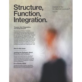 Structure, Function, Integration: Journal of the Dr. Ida Rolf Institute