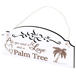 Sign Palm Tree Decoration 20 x 10 cm - All you need is Love and a Palm Tree - Wooden Wall Decoration Wall
