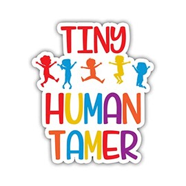 HOSALA-3Pcs/Pack- Tiny Human Tamer Sticker for Window Laptop Bottle Tumbler Phone Car Helmet Bumper- Funny Toddler Decal Gift for Teacher Parents Mom Dad 3"x4"