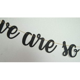 Yoridis We are So Proud of You Banner Black Glitter Graduation Garland for Graduation Party Decoration Supplies