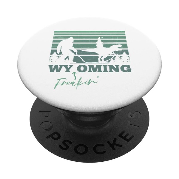 Freakin Unbelievable Funny Wyoming Bigfoot T-Rex Gnome WY PopSockets Swappable