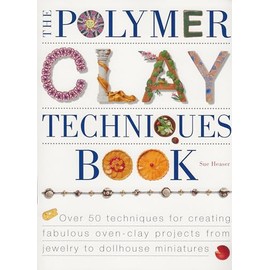 The Polymer Clay Techniques Book
