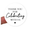 Thank You for Celebrating with Us Stickers – 45mm Round