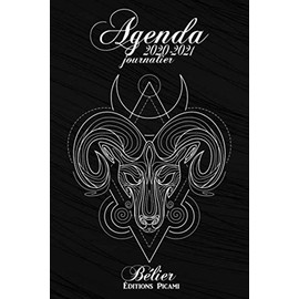Agenda Scolaire 2020 2021 Journalier: Agenda Scolaire Thème Horoscope signe du Bélier | Format A5 | Idéal Rentrée Étudiants Primaire , Collège et Lycée | Le Cadeau Idéal pour bien commencer l'année