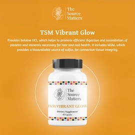 The Source Matters Vibrant Glow Advanced Skin, Hair & Nail Support with Collagen Boosting Silica, MSM, Saw Palmetto, Betaine HCl & More for Stronger Hair & Nails (60 Capsules)