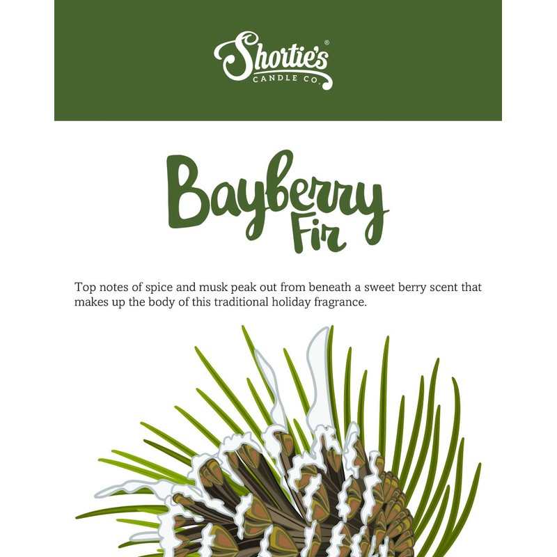 Shortie's Candle Company Bayberry Fir Wax Melts - Formula 117-1