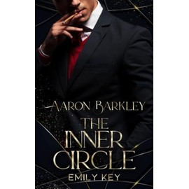 Aaron Barkley: The Inner Circle