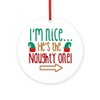 CafePress Im Nice Hes Naughty Elf Hat Round 4" MDF