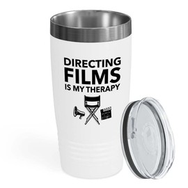 Filmmaker White Tumbler 20oz - Directing films is my therapy - Filmmaker Gifts Camera Lens Cut Prop Director Movie Film Scriptwriter