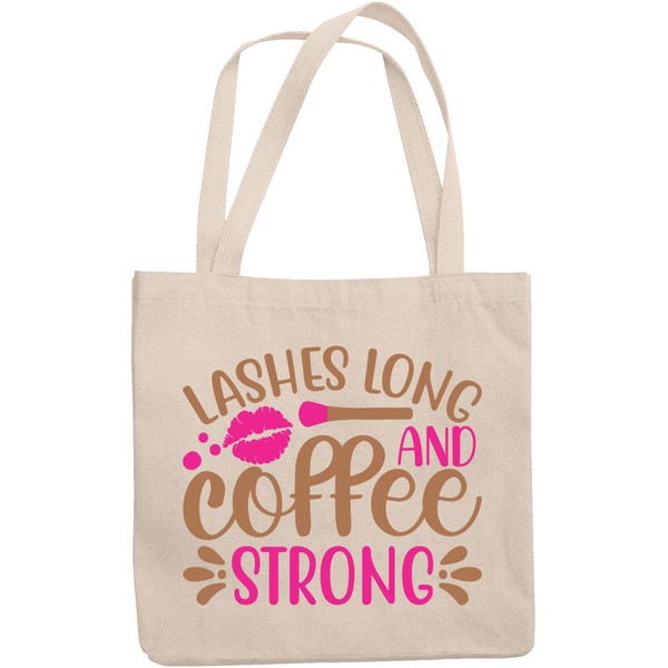 12oz Canvas Tote Bag - Lashes Long and Coffee Strong
