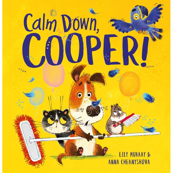 Calm Down, Cooper!