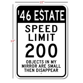 1946 46 BUICK ESTATE Speed Limit Garage Sign, Metal Novelty Sign, Man Cave Wall Decor - 10x14 inches