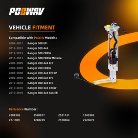 POBWAV 2204306 Fuel Pump Assembly Compatible with Polaris Ranger 500 700 800 EFI/CREW 2006-2013 2520817 2521121 1240382 2520864