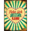 Tin Sign 35 x 26 cm Love yourself who can