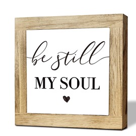 Be Still My Soul Sign, Inspirational Wood Sign, Farmhouse Desktop Decor, Religious Artwork for Home Decor, Living Room Decors, Christian Wooden Signs, Christian Gifts