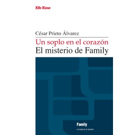 Un soplo en el corazón. El misterio de Family (Elepé, Band 14)