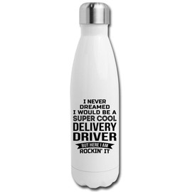 Funny Delivery Driver Gifts - Water Bottle For Men Women New Job Appreciation 17 fl oz Double Wall Vacuum Insulated Bottle White