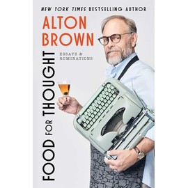 Food for Thought: Essays and Ruminations