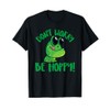 Don't Worry Be Hoppy Cute Smiling Frog Cartoon Character T-Shirt