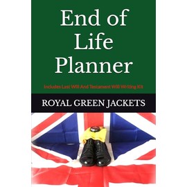 End of Life Planner ROYAL GREEN JACKETS: Last Will And Testament Will Writing Kit