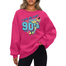 BANGELY Women's Take Me Back to The 90's Oversized Sweatshirt 90s Outfit Shirt Vintage Pullover Tops for Birthday Party Gift Pink