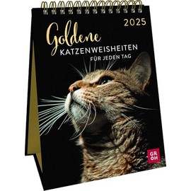 Wochenkalender 2025: Goldene Katzenweisheiten für jeden Tag: Eleganter Katzenkalender mit Katzenfotos und Zitaten in edler Goldoptik. Tischkalender zum Aufstellen im Hochformat
