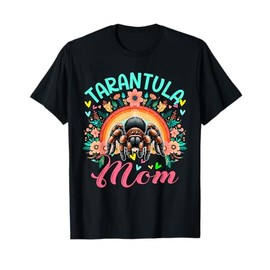 Tarantula Mom Costume Animal Lover Flowers Colorful Rainbow T-Shirt
