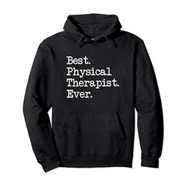 Mama Birdie Best Physical Therapist Ever Sweatshirt
