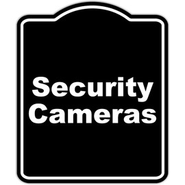 Security Cameras BLACK Minimalist Aluminum Composite Sign 15 x 18 inches